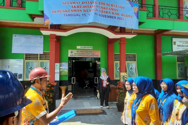 Hari Kedua Re-Akreditasi Puskesmas Klaten Utara Tahun 2023