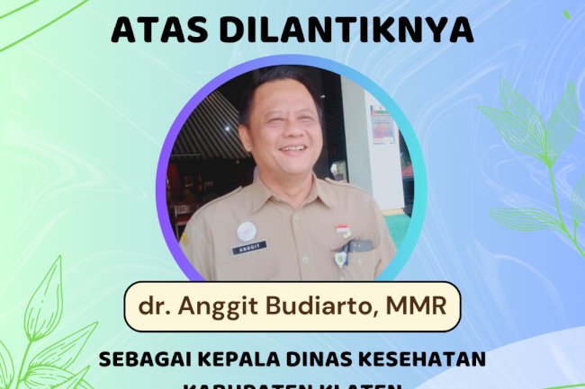 Selamat dan Sukses dr. Anggit Budiarto, MMR