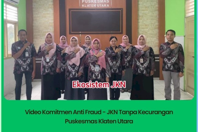 Say No to Fraud - JKN Tanpa Kecurangan