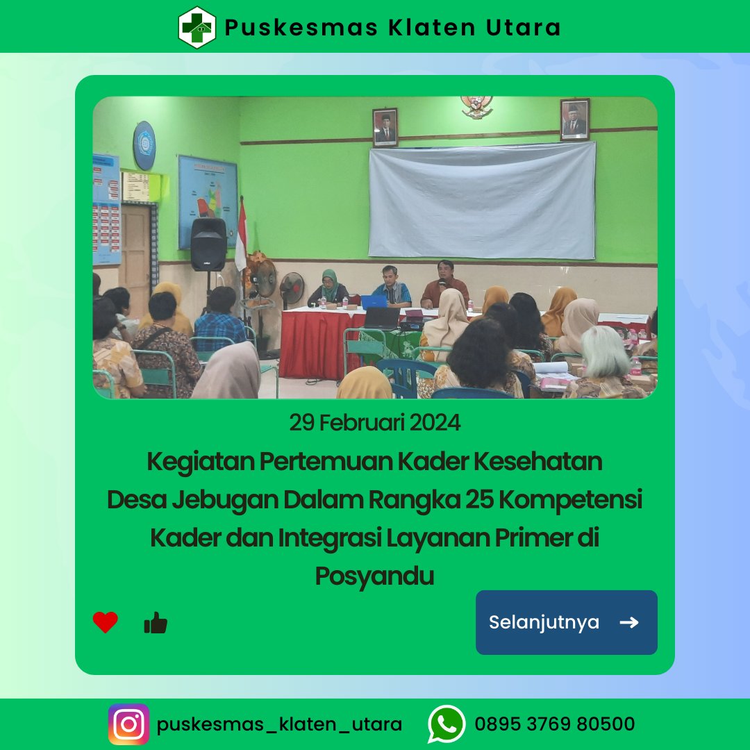 Kegiatan Pertemuan Kader Kesehatan Desa Jebugan Dalam Rangka 25 Kompetensi Dasar Kader Kesehatan dan Integrasi Layanan Primer di Posyandu